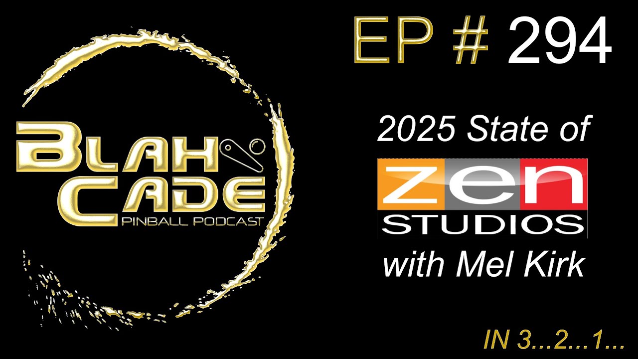BlahCade 294: 2025 State of Zen Studios with Mel Kirk